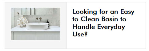Easy to Clean Basin